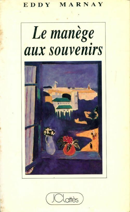 Livrenpoche : Le manège aux souvenirs - Eddy Marnay - Livre