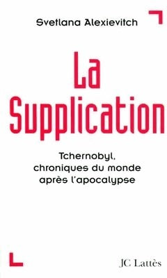 Livrenpoche : La supplication - Svetlana Aleksievitch - Livre