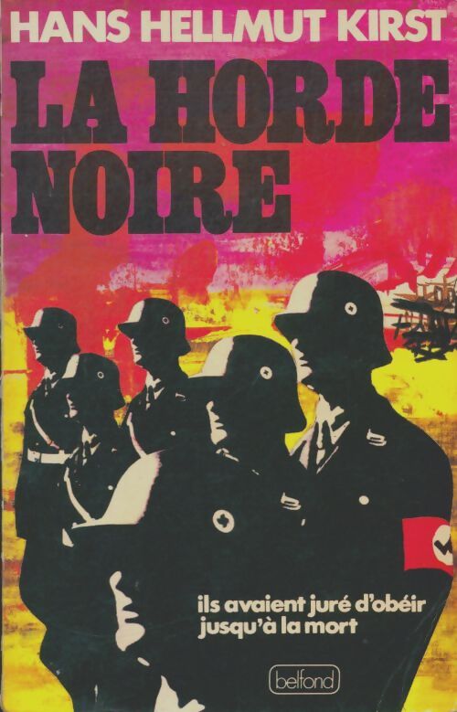 Livrenpoche : La horde noire - Hans Hellmut Kirst - Livre