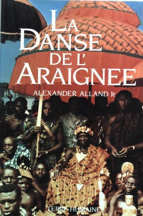 Livrenpoche : La danse de l'araignée - Alexander Alland Jr - Livre