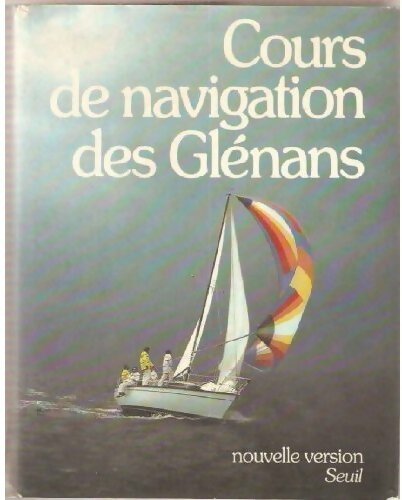 Livrenpoche : Cours de navigation des Glénans - Inconnu - Livre