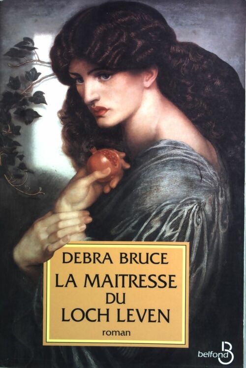 Livrenpoche : La maîtresse du Loch Leven - Debra Bruce - Livre