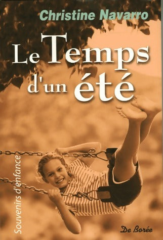 Livrenpoche : Le temps d'un été - Christine Navarro - Livre