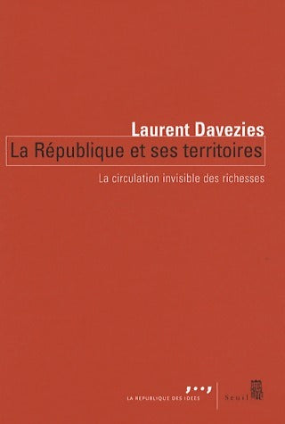 Livrenpoche : La République et ses territoires - Laurent Davezies - Livre