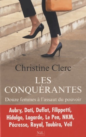 Livrenpoche : Les Conquérantes - Christine Clerc - Livre
