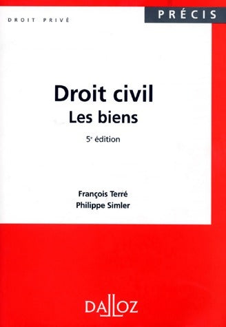 Livrenpoche : Droit civil : Les biens - François Terré - Livre