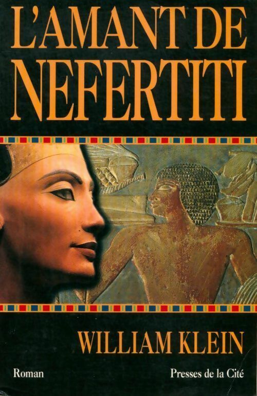 Livrenpoche : L'amant de Néfertiti - William Klein - Livre
