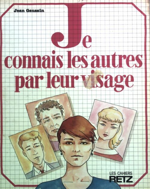 Livrenpoche : Je connais les autres par leur visage - Jean Gaussin - Livre