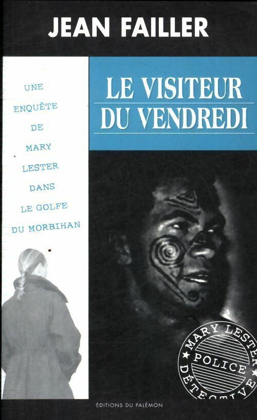 Livrenpoche : Le visiteur du vendredi - Jean Failler - Livre