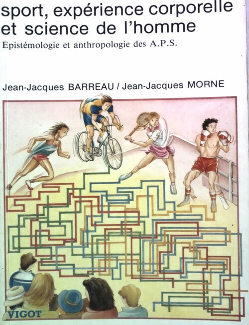 Livrenpoche : Sport, expérience corporelle et science de l'homme - Jean-Jacques Barreau - Livre
