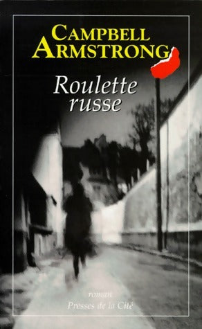 Livrenpoche : Roulette russe - Campbell Armstrong - Livre