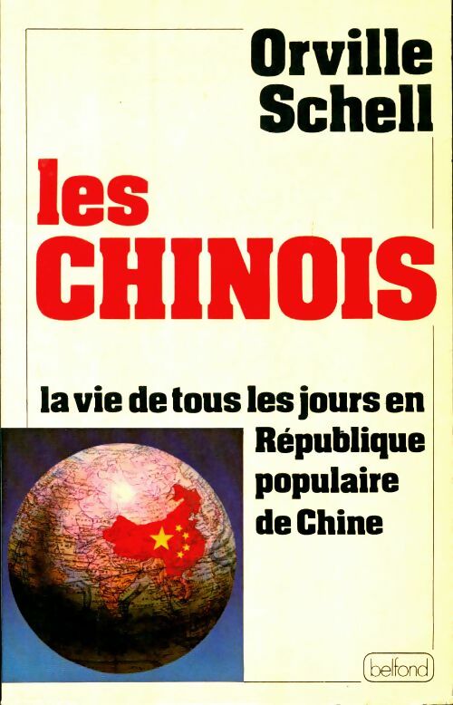 Livrenpoche : Les chinois - Orville Schell - Livre
