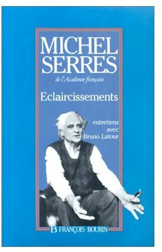 Livrenpoche : Eclaircissements - Michel Serres - Livre