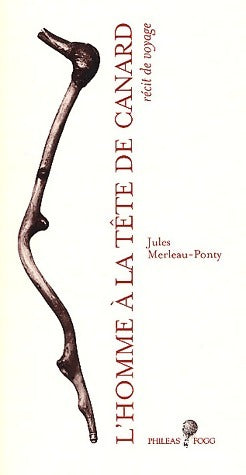Livrenpoche : L'homme à la tête de canard - Jules Merleau-Ponty - Livre