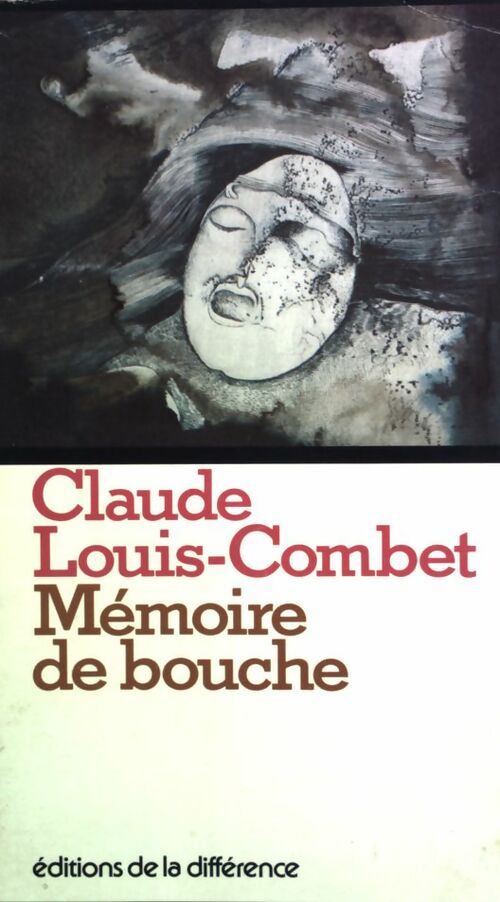 Livrenpoche : Mémoire de bouche - Claude Louis-Combet - Livre