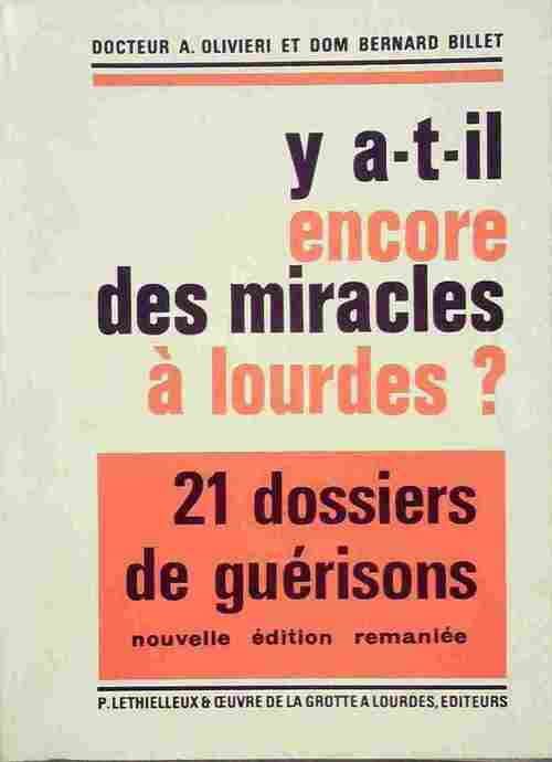 Livrenpoche : Y a-t-il encore des miracles à Lourdes? - Dr A Olivieri - Livre