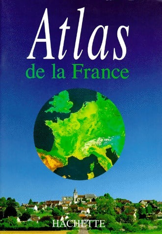 Livrenpoche : Atlas de la France - Collectif - Livre
