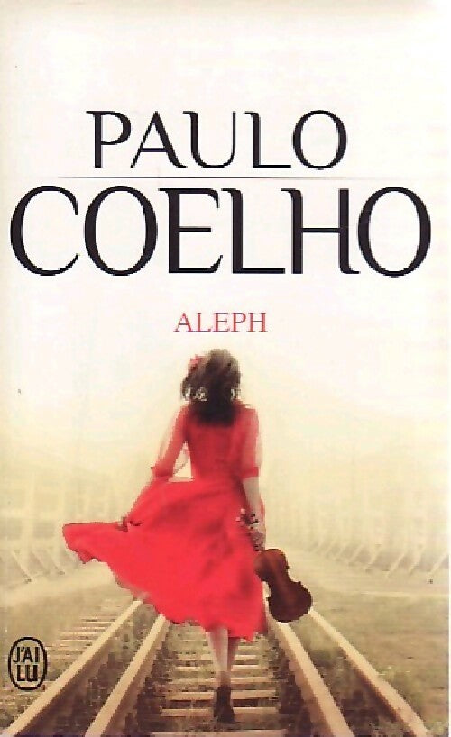 Livrenpoche : Aleph - Paulo Coelho - Livre