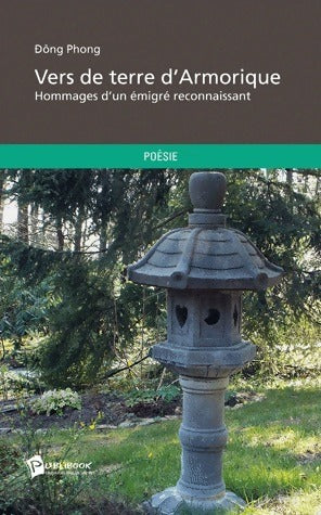 Livrenpoche : Vers de terre d'Armorique - Dông Phong - Livre