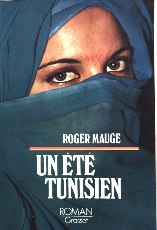 Livrenpoche : Un été tunisien - Roger Mauge - Livre