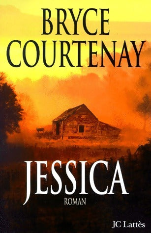 Livrenpoche : Jessica - Bryce Courtenay - Livre