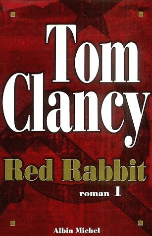 Livrenpoche : Red rabbit Tome I - Tom Clancy - Livre