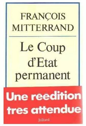 Livrenpoche : Le coup d'Etat permanent - François Mitterrand - Livre