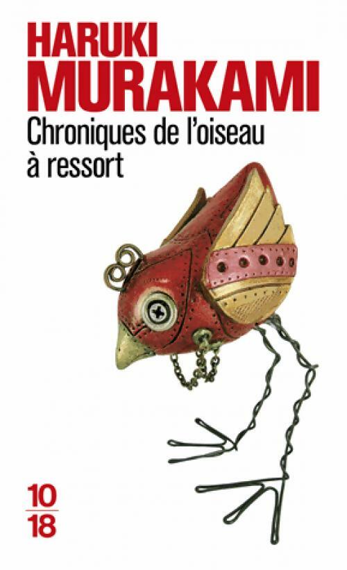Livrenpoche : Chroniques de l'oiseau à ressort - Haruki Murakami - Livre