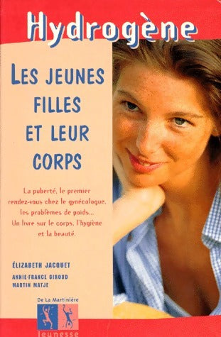 Livrenpoche : Les jeunes filles et leur corps - Elisabeth Jacquet - Livre