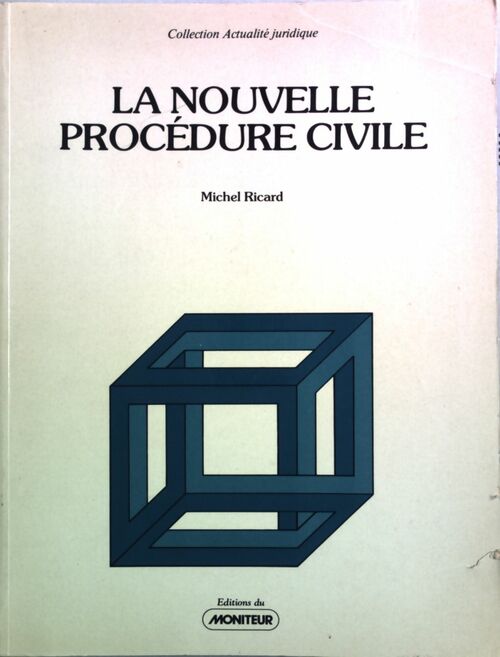 La nouvelle procédure civile - Michel Ricard -  Actualité juridique - Livre