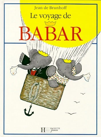 Livrenpoche : Le voyage de Babar - Jean De Brunhoff - Livre