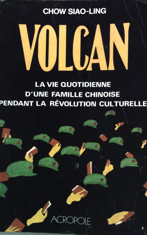 Livrenpoche : Volcan - Chow Siao-Ling - Livre