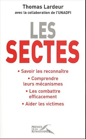 Les sectes - Thomas Lardeur - Livre