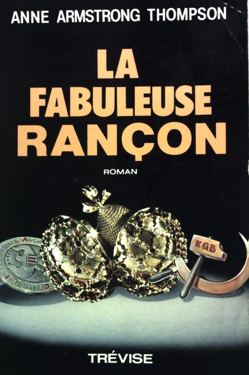 Livrenpoche : La fabuleuse rançon - Anne Armstrong Thompson - Livre