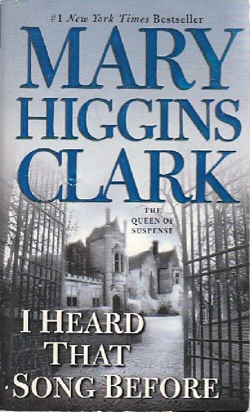I heard that song before - Mary Higgins Clark - Livre