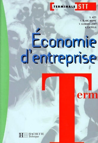 Livrenpoche : Economie d'entreprise Terminale STT - Soraya Azzi - Livre