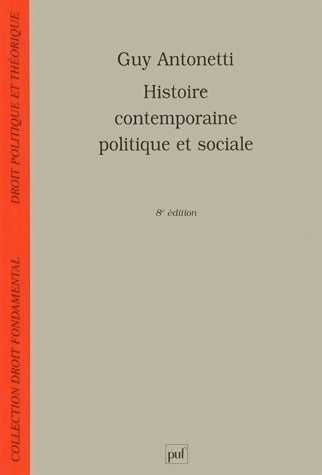 Livrenpoche : Histoire contemporaine politique et sociale - G. Antonetti - Livre