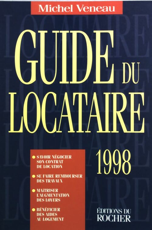 Livrenpoche : Le guide du locataire - Collectif - Livre