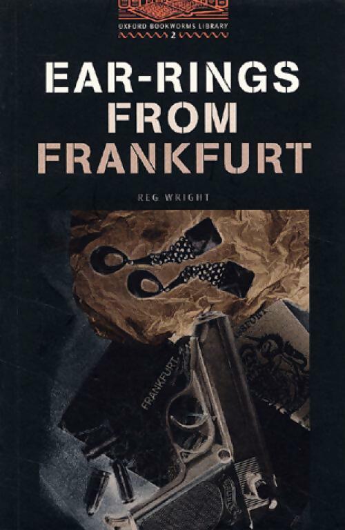 Livrenpoche : Ear-rings from Frankfurt - Reg Wright - Livre