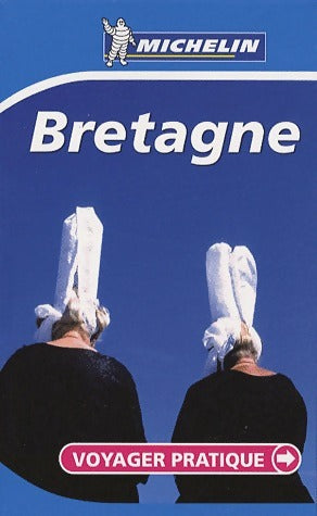 Bretagne 2008 - Collectif -  Voyager pratique - Livre