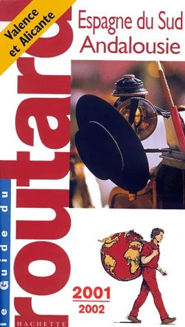 Livrenpoche : Espagne du Sud. Andalousie 2001-2002 - Collectif - Livre