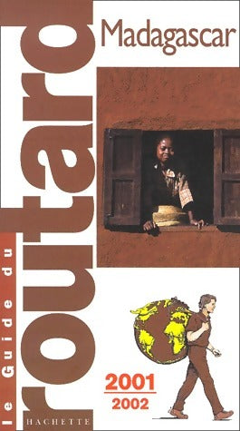 Madagascar 2001-2002 - Collectif -  Le guide du routard - Livre
