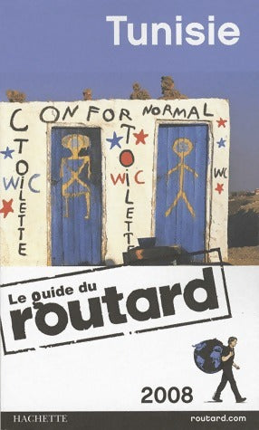 Tunisie 2008 - Collectif -  Le guide du routard - Livre