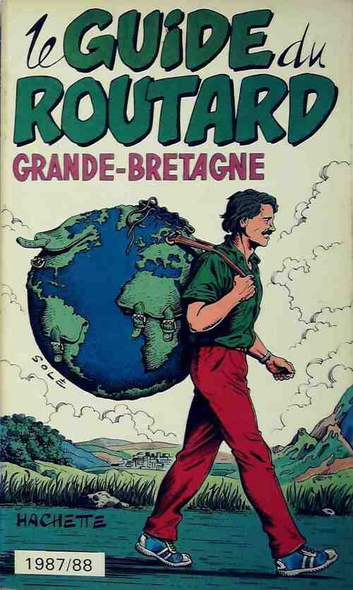 Grande-Bretagne 1987-88 - Collectif -  Le guide du routard - Livre
