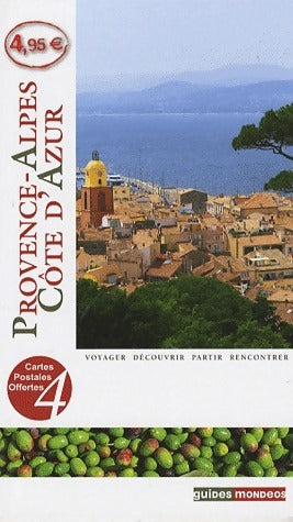 Provence-Alpes-Côte d'Azur - Jean Malburet -  Guides Mondéos - Livre