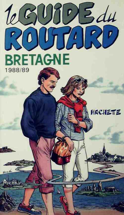 Bretagne 1988-89 - Collectif -  Le guide du routard - Livre