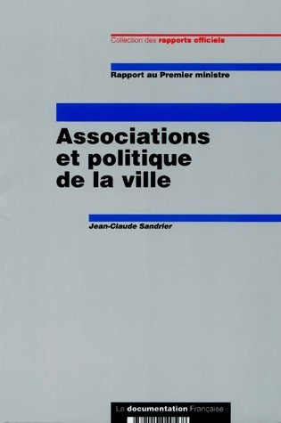 Livrenpoche : Associations et politique de la ville - Jean-Claude Sandrier - Livre