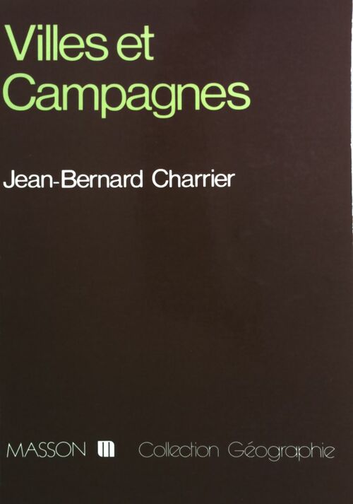 Livrenpoche : Villes et campagnes - Jean-Bernard Charrier - Livre