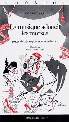 Livrenpoche : La musique adoucit les morses - Ann Rocard - Livre