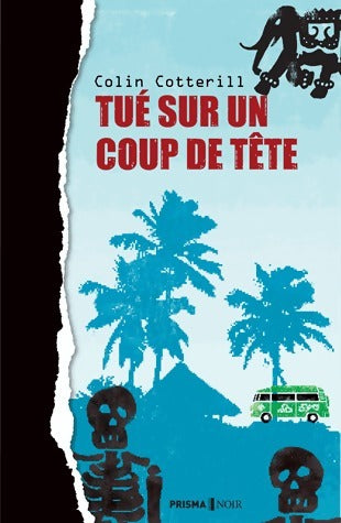 Livrenpoche : Tué sur un coup de tête - Collin Cotterill - Livre